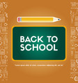 back to school poster welcome education vector image vector image