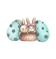 rabbits in basket with easter egg watercolor vector image